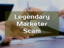 Legendary marketer Scam